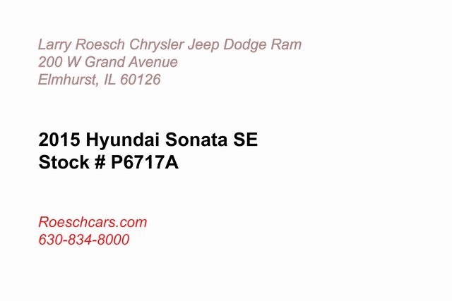 Used 2015 Hyundai Sonata SE with VIN 5NPE24AF7FH117211 for sale in Bensenville, IL